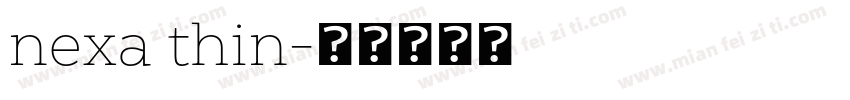 nexa thin字体转换